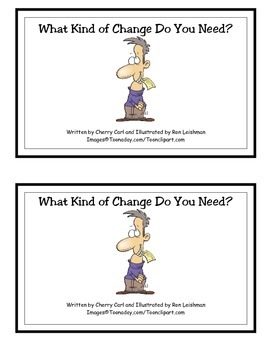 What Kind of Change Do You Need? Guided Reader for Math