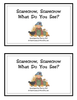 Scarecrow, Scarecrow, What Do You See?  Farm Reader