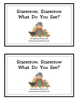 Scarecrow, Scarecrow, What Do You See?  Farm Reader